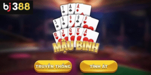 Mậu binh BJ388 sân chơi trí tuệ kịch tính 