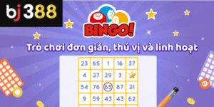 Bingo Bonanza BJ388 đỉnh cao với tỷ lệ hoàn trả hấp dẫn