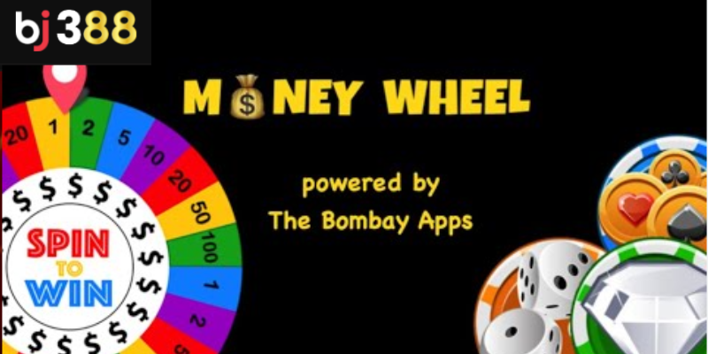 Money Wheel BJ388 chơi vòng quay may mắn đầy hấp dẫn