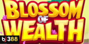 Blossom of Wealth BJ388 hành trình khai mở tài lộc