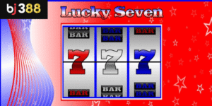 Lucky Seven BJ388 trải nghiệm slot cổ điển đỉnh cao