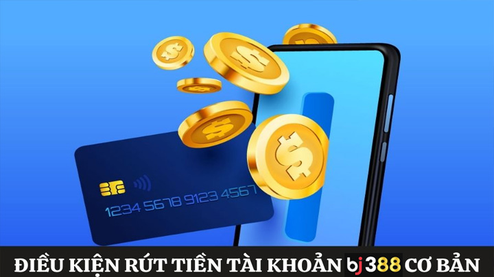 Một số lưu ý quan trọng khi rút tiền BJ388
