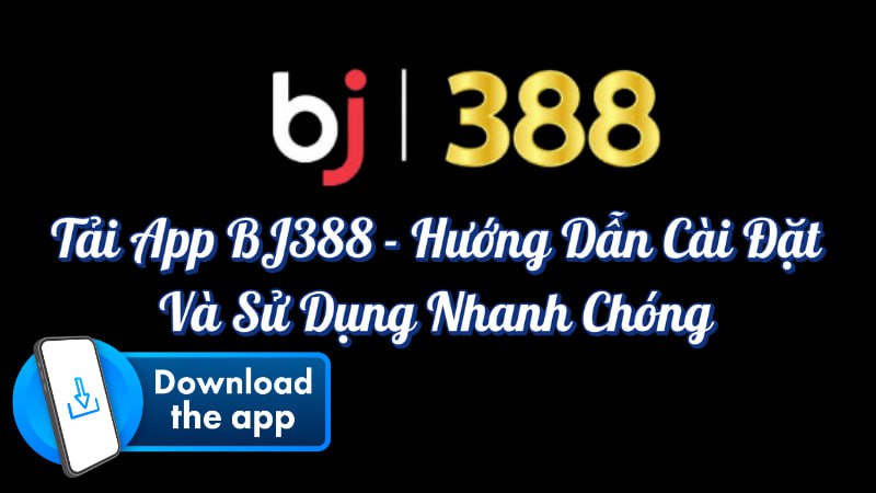 Lưu ý khi sử dụng app BJ388